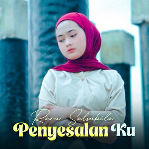 Penyesalanku
