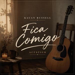 Fica Comigo (Acústico)