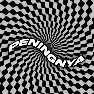 Peningnya (feat. MEOR)
