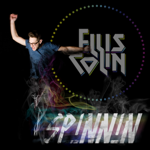 Spinnin (Ellis Colin & Antonio Frulio Remix)