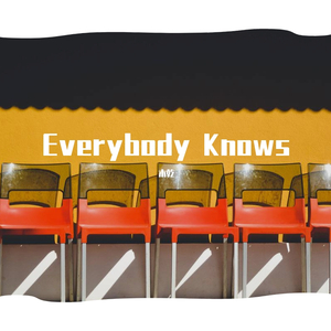 Everybody Knows (Prod. Khem Lee)