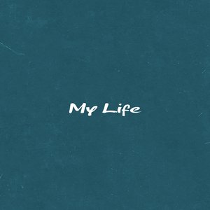 My Life
