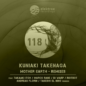 Mother Earth (Takeshi El Nino & Kuniaki Takenaga Remix)