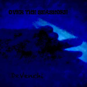 Over The Seashore
