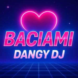 Baciami (Italo Style Mix)