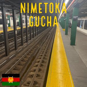 Nimetoka Gucha