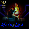 VJ MC - Meia Luz
