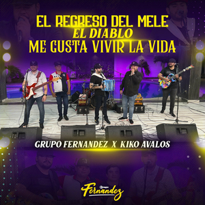 Popurri: El Regreso Del Mele / El Diablo / Me Gusta Vivir La Vida