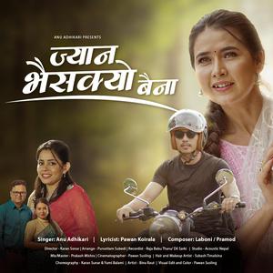 Jyan Bhaisakyo Baina