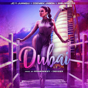 Dubai (feat. Cozmek Jabon & Insurrecto)