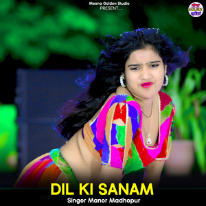 Dil Ki Sanam