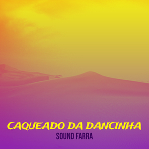 Caqueado da Dancinha