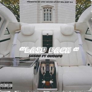 Laid back (feat. Gwuapo da don)