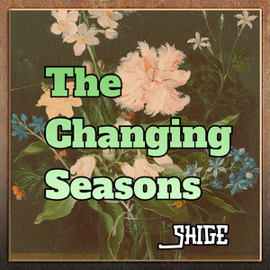 The Changing Seasons