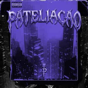 PATELIACAO (SUPER SLOWED)