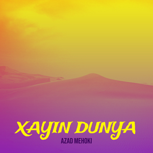Xayin Dunya