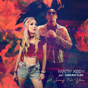 A Song for You (feat. Samuray Kuba)