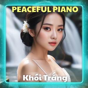 Thư Giãn Với Nhạc Piano - Giảm Stress Và Tăng Cường Tập Trung