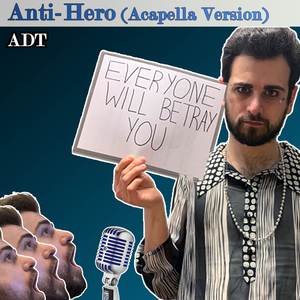 Anti-Hero (Acapella Cover)