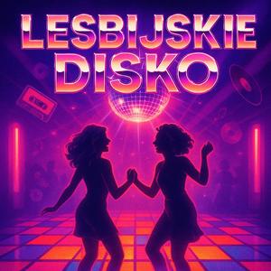 Lesbijskie Disko