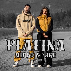 Platina (feat. Mirko Grozny & SAKE)