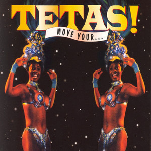 Move Your Tetas... (Tropical Mix)