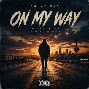On My Way