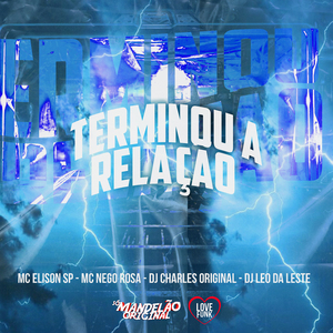 Terminou a Relação