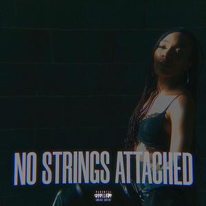 No Strings Attached (feat. Hurrcaine Isaac)
