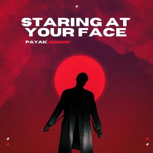 Staring at Your Face