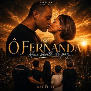 Ô Fernanda - Meu ponto de paz