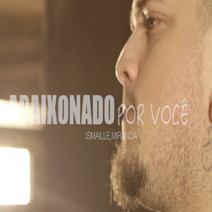 Apaixonado por Você