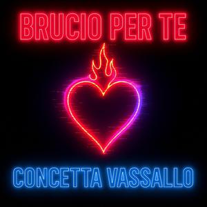 Brucio per te