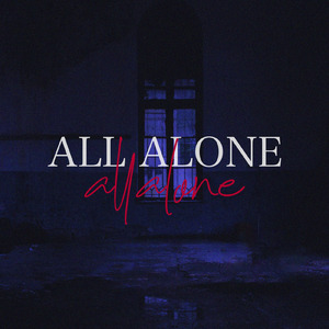 ALL ALONE (feat. m!sa)