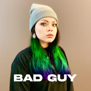 Bad Guy