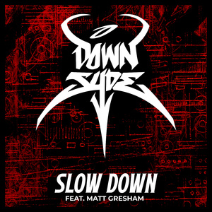 Slow Down