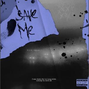 Save Me (Remix)