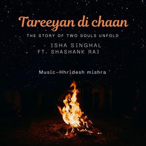 Tareeyan di chaan (feat. Shashank raj)