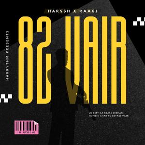 82 VAIR (feat. Raagi)