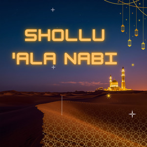 Shollu 'ala Nabi