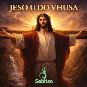 Jeso U Do Vhusa