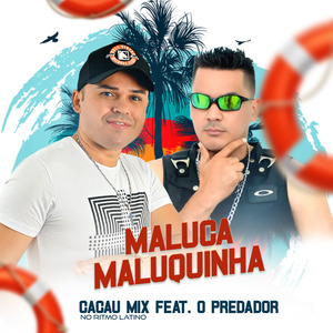 Maluca maluquinha