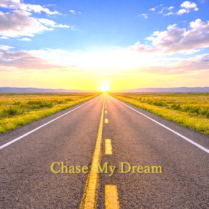 Chase My Dream (feat. Yuma)