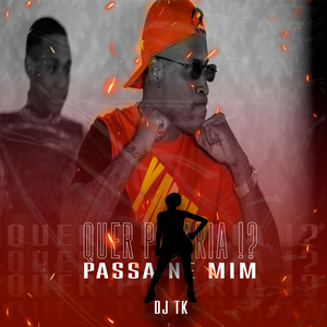 Quer Putaria!? / Passa Ne Mim (feat. Mc Rd)