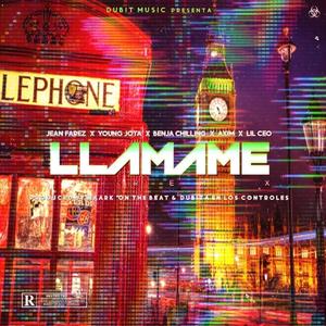 Llámame (feat. MaarK, Axim, Lil Ceo, Benja Chilling & Young Jota) (Remix)