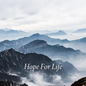 Hope For Life