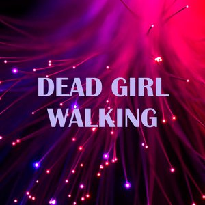 Dead Girl Walking / Muerta Andante (Cover en Español)