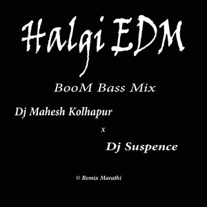 Halgi EDM Boom Bass