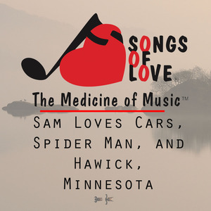 Sam Loves Cars, Spider Man, and Hawick, Minnesota