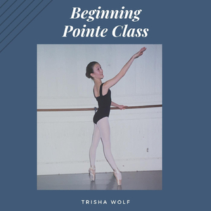 Stepping onto Pointe (Moderate 4)